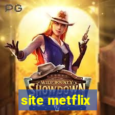 site metflix